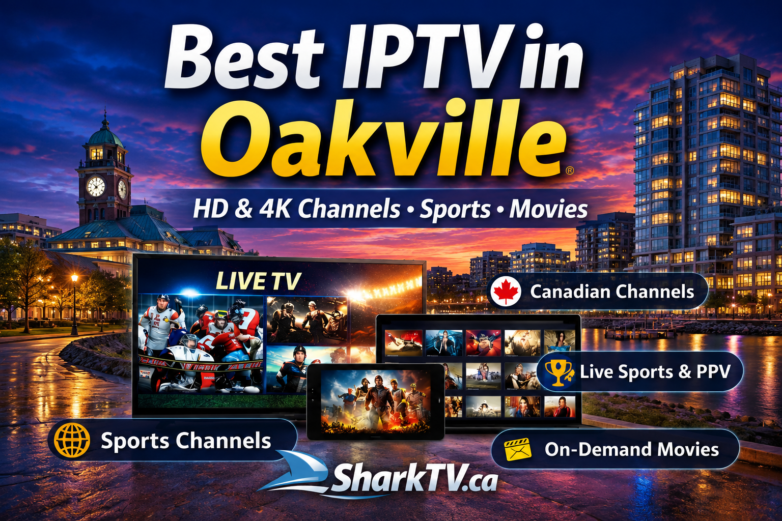 Oakville IPTV Store – Premium Home Entertainment Without Cable Oakville IPTV Store – Premium Home Entertainment Without Cable