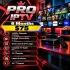 Pro IPTV - 6 Months Subscription
