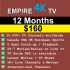 Empire 4K IPTV - 12 Months Empire 4K IPTV - 12 Months