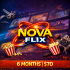 Nova Flix - 6 Month Subscription