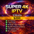 Super 4K IPTV 12 Months