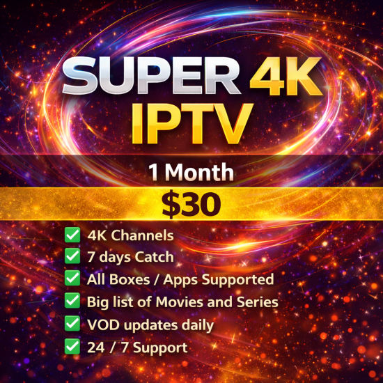 Super 4K IPTV 1 Month Super 4K IPTV 1 Month