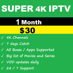 Super 4K IPTV 1 Month Super 4K IPTV 1 Month